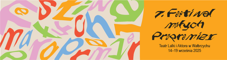 Werdykt Jury VII Festiwalu Małych Prapremier w Wałbrzychu